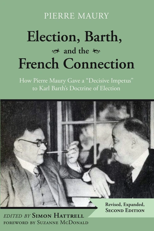 Cover of Election, Barth, and the French Connection, 2nd Edition