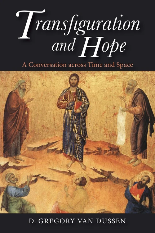 Cover of Transfiguration and Hope