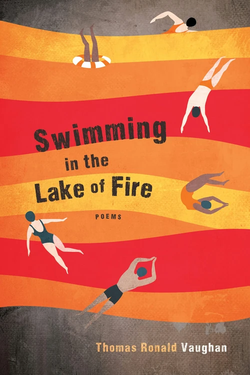 Cover of Swimming in the Lake of Fire