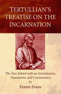 Cover of Tertullian’s Treatise on the Incarnation