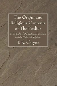 Cover of The Origin and Religious Contents of The Psalter