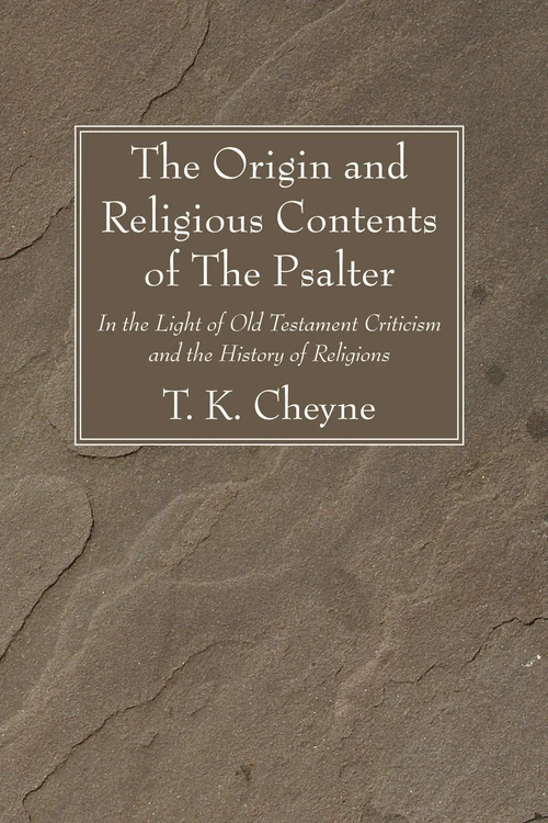 Cover of The Origin and Religious Contents of The Psalter