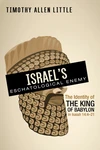 Cover of Israel’s Eschatological Enemy