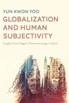 Cover of Globalization and Human Subjectivity