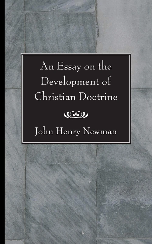 Cover of An Essay on the Development of Christian Doctrine