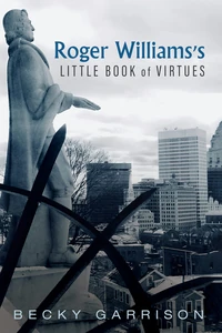 Cover of Roger Williams’s Little Book Of Virtues