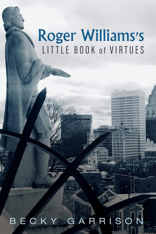 Cover of Roger Williams’s Little Book Of Virtues
