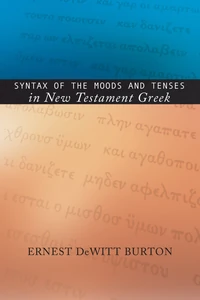Cover of Syntax of the Moods and Tenses in New Testament Greek