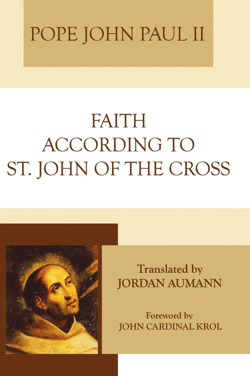 Cover of Faith According to Saint John of the Cross