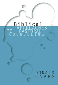Cover of Biblical Approaches to Pastoral Counseling