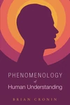 Cover of Phenomenology of Human Understanding