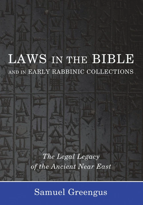 Cover of Laws in the Bible and in Early Rabbinic Collections