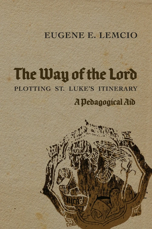 Cover of The Way of the Lord: Plotting St. Luke’s Itinerary
