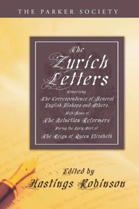 Cover of The Zurich Letters, 1558 - 1579