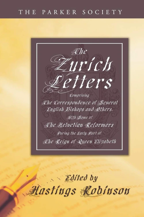 Cover of The Zurich Letters, 1558 - 1579