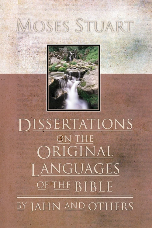 Cover of Dissertations on the Original Languages of the Bible