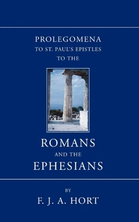 Cover of Prolegomena to St. Paul's Epistles to the Romans and the Ephesians