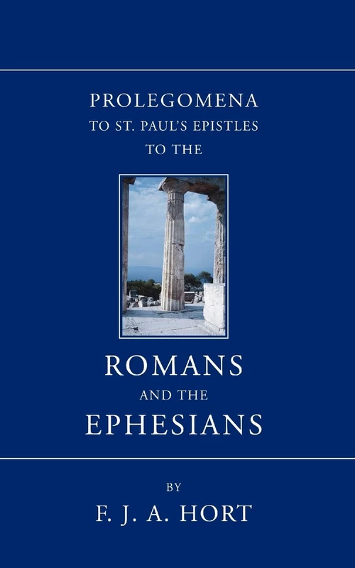 Cover of Prolegomena to St. Paul's Epistles to the Romans and the Ephesians