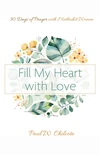 Cover of Fill My Heart with Love