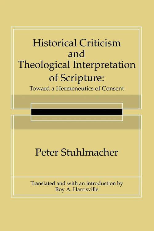 Cover of Historical Criticism and Theological Interpretation of Scripture