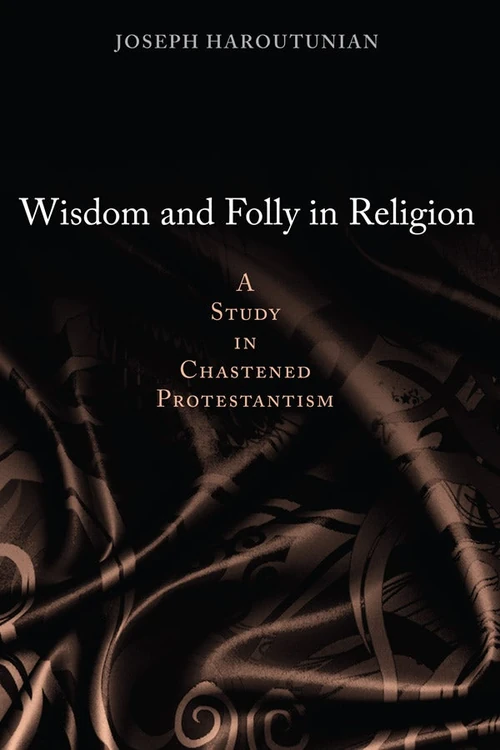 Cover of Wisdom and Folly in Religion