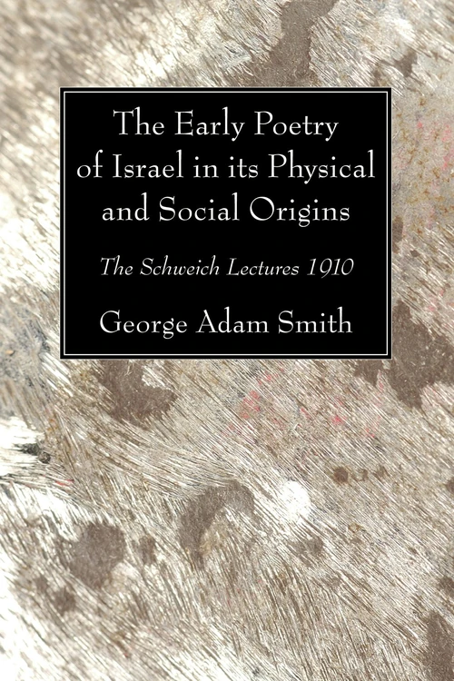 Cover of The Early Poetry of Israel in its Physical and Social Origins