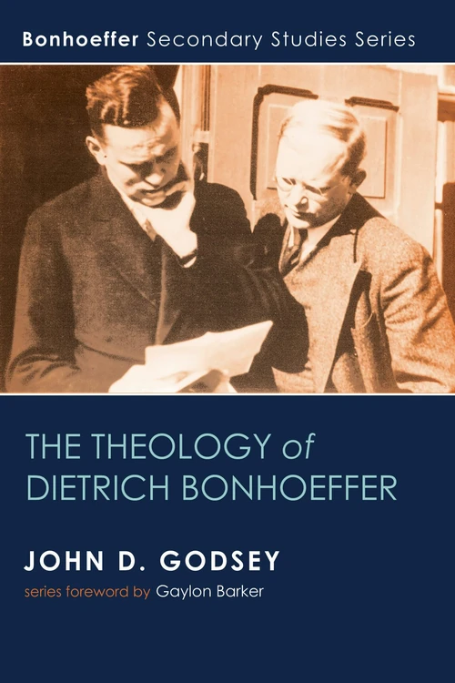 Cover of The Theology of Dietrich Bonhoeffer