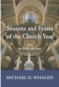 Cover of Seasons and Feasts of the Church Year