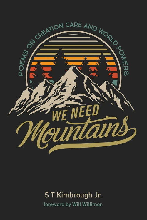 Cover of We Need Mountains