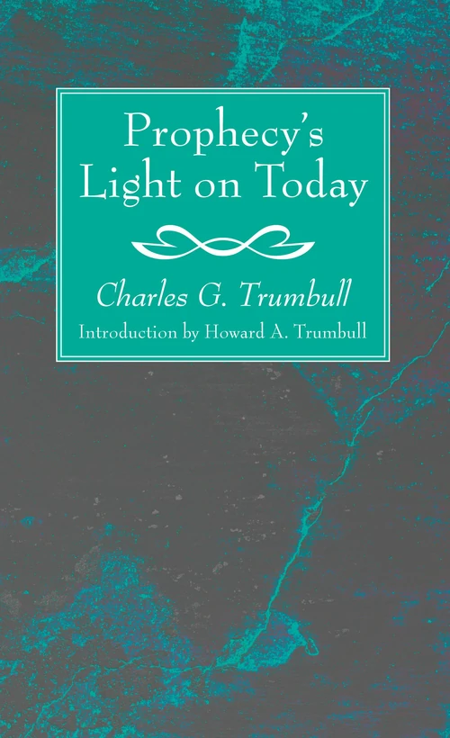 Cover of Prophecy’s Light on Today