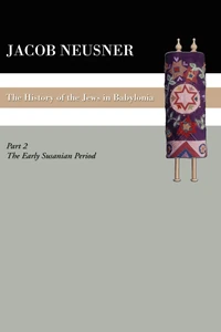 Cover of A History of the Jews in Babylonia, Part II