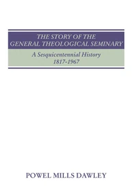 Cover of The Story of the General Theological Seminary