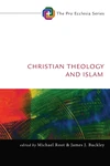 Cover of Christian Theology and Islam