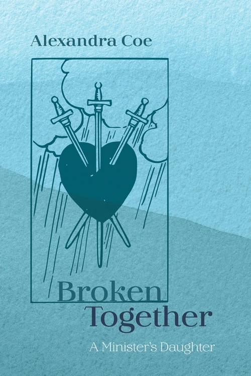 Cover of Broken Together