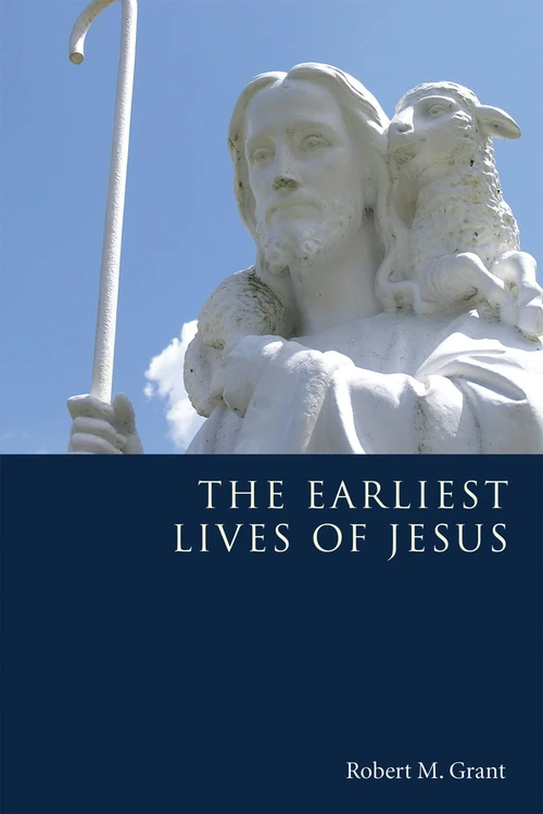 Cover of The Earliest Lives of Jesus