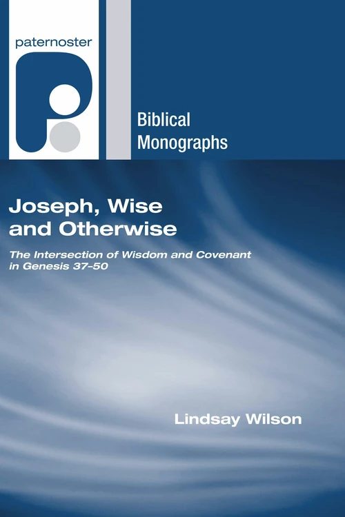 Cover of Joseph, Wise and Otherwise