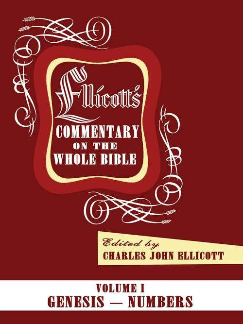 Cover of Ellicott’s Commentary on the Whole Bible Volume I