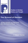 Cover of The Ground of Election