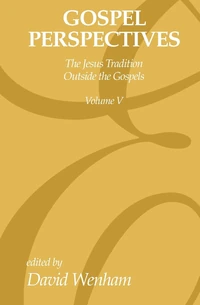 Cover of Gospel Perspectives, Volume 5