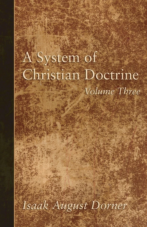 Cover of A System of Christian Doctrine, Volume 3