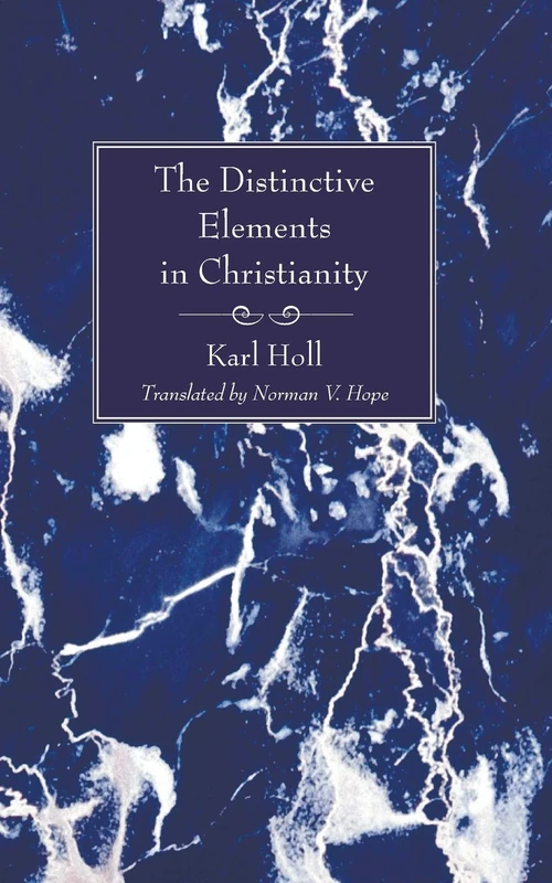 Cover of The Distinctive Elements in Christianity