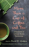 Cover of More Than a Cup of Coffee and Tea