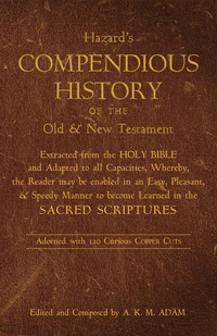 Cover of A Compendious History of the Old and New Testament