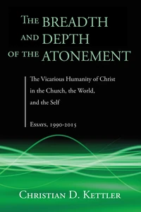 Cover of The Breadth and Depth of the Atonement