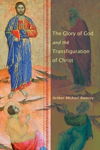 Cover of The Glory of God and the Transfiguration of Christ