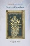Cover of Silence: A User’s Guide, Volume Two