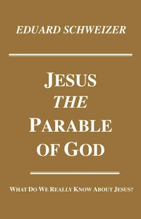 Cover of Jesus, the Parable of God