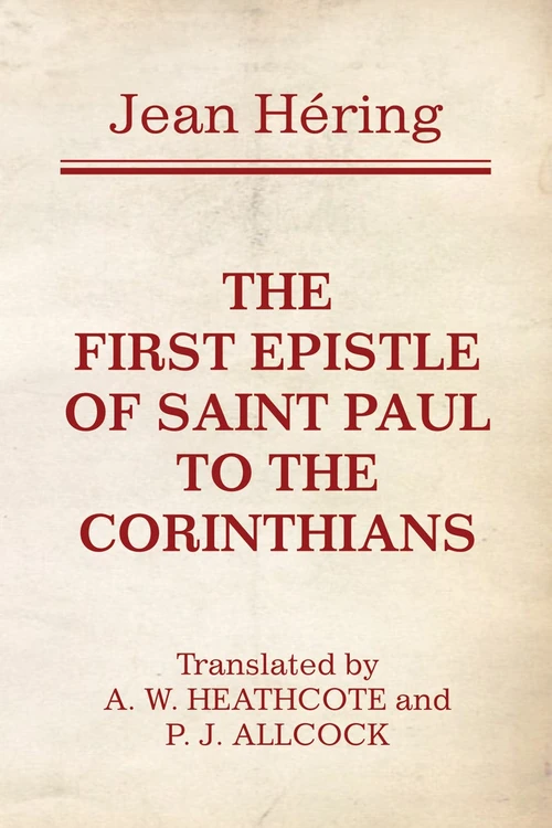 Cover of The First Epistle of Saint Paul to the Corinthians