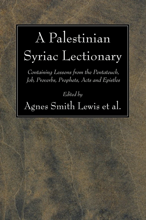 Cover of A Palestinian Syriac Lectionary