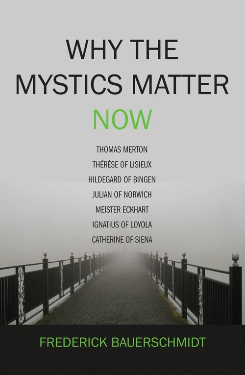 Cover of Why the Mystics Matter Now